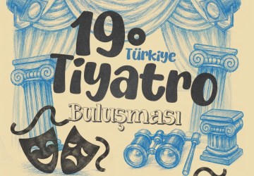 Manisa’da Tiyatro Rüzgârı: 19. Türkiye Tiyatro Buluşması Başlıyor