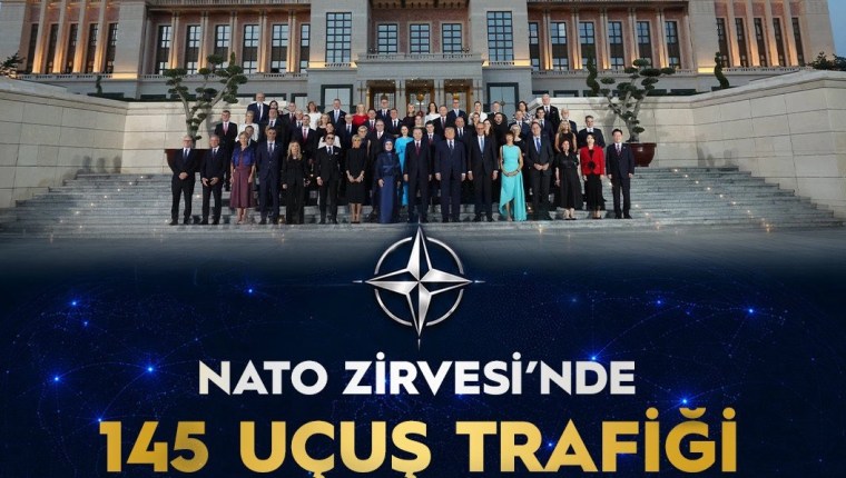 NATO Zirvesi’nde Hava Trafiği Sorunsuz Yönetildi: 145 Uçuş Güvenle Gerçekleşti