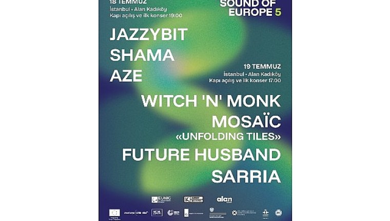 Sound of Europe Festivali Başlıyor
