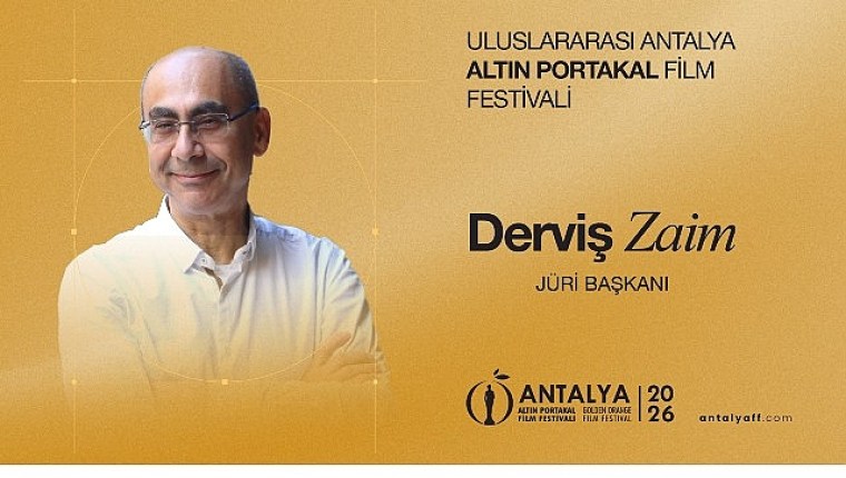 63. Uluslararası Antalya Altın Portakal Film Festivali'nde Ulusal Uzun Jüri Başkanı Derviş Zaim!