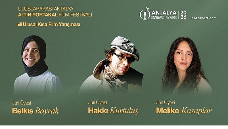 Antalya Altın Portakal Film Festivali'nde Kısa Film Jürisi belli oldu