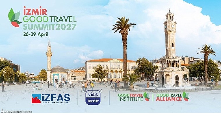 Turizm dünyası 2027'de İzmir'de buluşacak