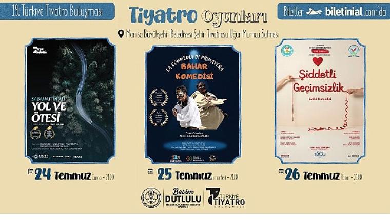 Manisa, 19. Türkiye Tiyatro Buluşması'na Ev Sahipliği Yapacak