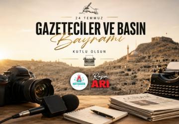 Başkan Arı’dan 24 Temmuz Basın Bayramı Mesajı
