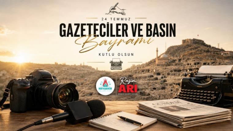 Başkan Arı’dan 24 Temmuz Basın Bayramı Mesajı
