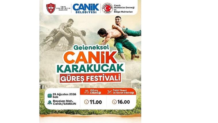 Canik Karakucak Güreş Festivali Başlıyor