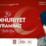 Karaman Belediye Başkanı Savaş Kalaycı'nın Cumhuriyet Bayramı Mesajı