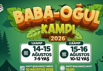 Konya Büyükşehir'in Baba-Oğul Kampı Ağustos Ayında da Devam Edecek