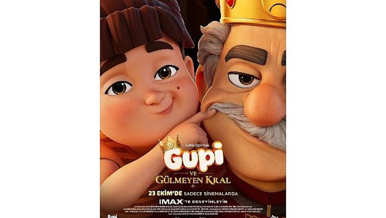 Gupi ve Gülmeyen Kral Türkiye'nin ilk IMAX® animasyon filmi oluyor