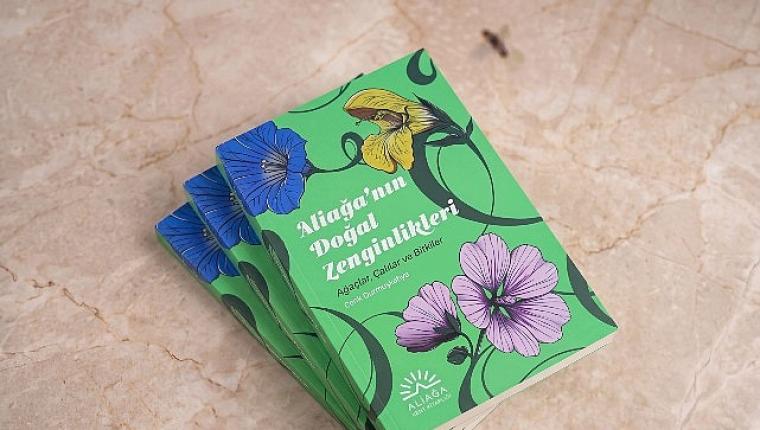 Aliağa'nın 400'den Fazla Bitki Türü Kitaplaştırıldı