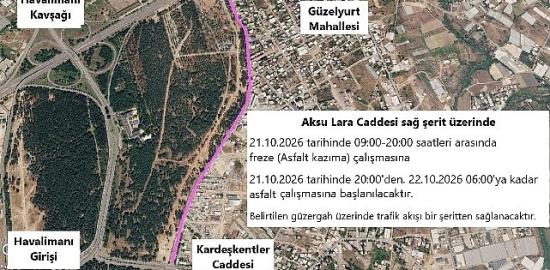Aksu Lara Caddesi'nde asfalt çalışması yapılacak