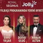 Jolly İmzasıyla hazırlanan konserlerle Royal SegInus'ta 3 Gece Kutlama