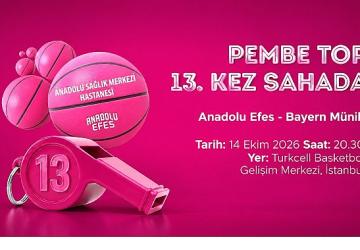 Pembe Top 13. Kez Sahada, Anadolu Efes, Bayern Münih karşısında parkede