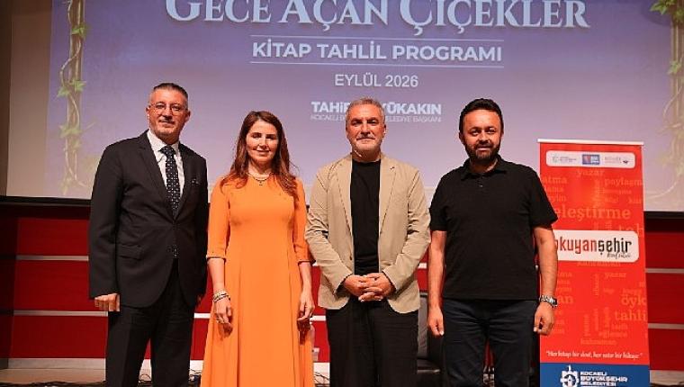 “Gece Açan Çiçekler" Okuyan Şehir'de tahlil edildi