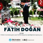 ADIYAMAN (PERRE) - (Berfin GÜRBÜZ) - Fırat Kalkanı Harekât Bölgesi'nde 10 Ekim 2021 tarihinde terör saldırısı sonucu şehit olan Özel Harekât Polisi Fatih Doğan, şehadetinin yıl dönümünde Adıyaman'da düzenlenecek programl...