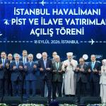 İSTANBUL (PERRE) - (Berfin GÜRBÜZ) - Cumhurbaşkanı Recep Tayyip Erdoğan, İstanbul Havalimanı 4.