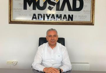 MÜSİAD Başkanı Kurt'tan Bakan Kurum'a Adıyaman için 3 maddelik çağrı
