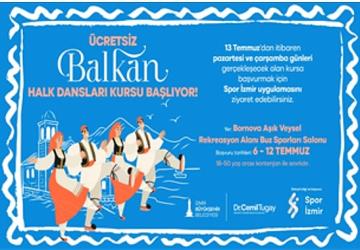 İzmir'de Balkan Halk Dansları kursu başlıyor
