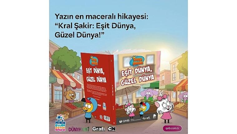 QNB Türkiye ve Kral Şakir'den Çocuklara Karne Hediyesi