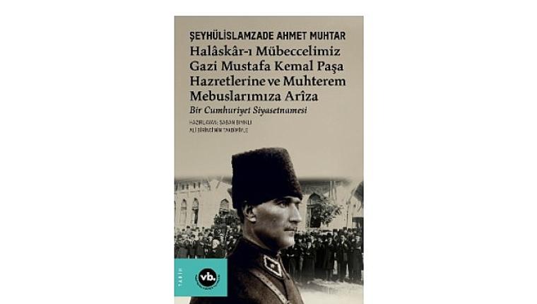 Bir dönemin siyasi hafızası gün yüzüne çıkıyor: “Bir Cumhuriyet Siyasetnamesi"