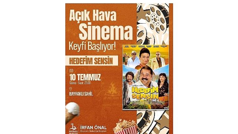 Bayraklı'da Açık Hava Sinema Günleri Başlıyor