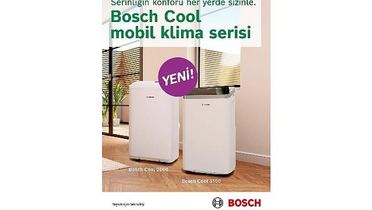 Bosch Home Comfort Group, Yeni "Cool" Mobil Klima Serisiyle Yaz Sezonunu Eksiksiz Karşılıyor