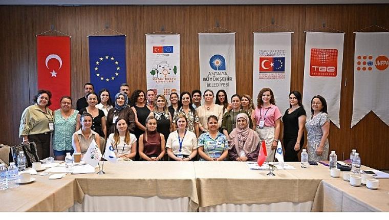 Büyükşehir ev sahipliğinde Kadın Dostu Kentler eğitimi düzenlendi