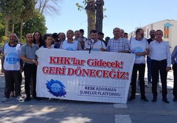 KESK Adıyaman’dan KHK açıklaması: ‘Gözaltılar bizi yıldıramaz, baskılar bizi susturamaz’