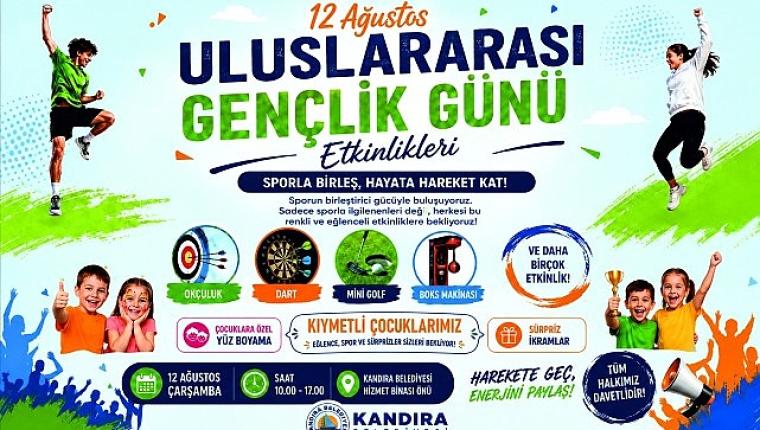 Kandıra'da 12 Ağustos Uluslararası Gençlik Günü Coşkusu Yaşanacak