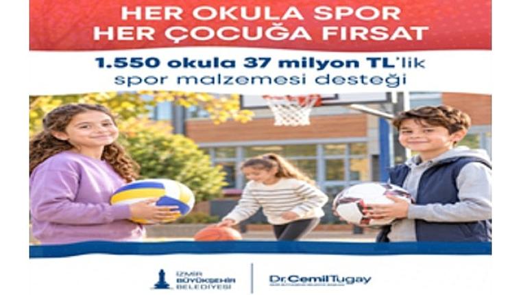 İzmir Büyükşehir Belediyesi'nden okullara 37 milyon TL'lik spor malzemesi desteği