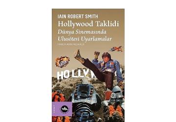 Yeşilçam'ın uyarlama geleneğine yeni bir bakış: “Hollywood Taklidi"