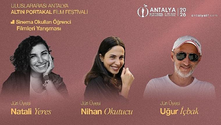 'Sinema Okulları Öğrenci Filmleri Yarışması'nda jüri üyeleri açıklandı!