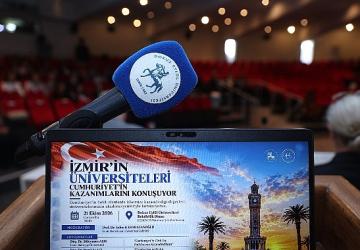 İzmir'in Üniversiteleri Cumhuriyet'in Kazanımlarını DEÜ'de Konuştu