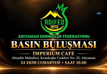 Adıyaman Dernekler Federasyonu çalışmalarını ve projelerini basın buluşmasında paylaşacak
