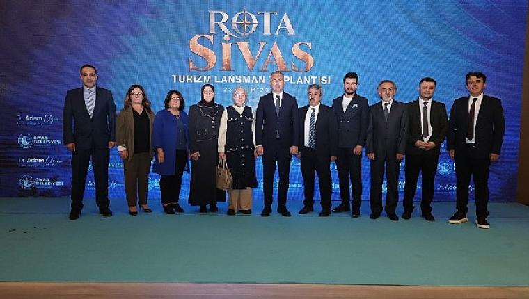 ​Sivas'ın turizm vizyonu 'Rota Sivas' ile şekilleniyor