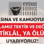 ANKARA (PERRE) - (Berfin GÜRBÜZ) - Atatürkçü Düşünce Derneği Genel Merkezi, "Terörsüz Türkiye" süreci kapsamında gündeme gelebilecek "Çerçeve Yasa" düzenlemesine ilişkin açıklama yayımladı.