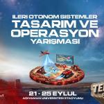 ADIYAMAN (PERRE) - (Berfin GÜRBÜZ) - TEKNOFEST 2026 kapsamında bu yıl ilk kez düzenlenecek İleri Otonom Sistemler Tasarım ve Operasyon Yarışması, 21-25 Eylül tarihlerinde Adıyaman Üniversitesi Stadyumu'nda gerçekleştiril...